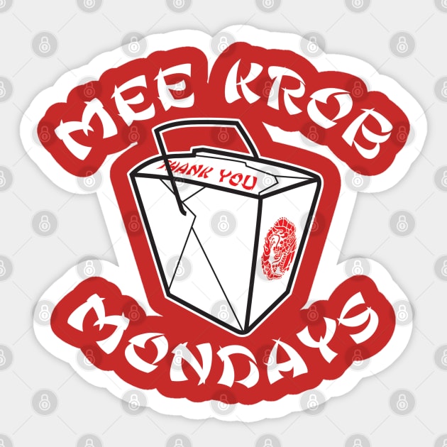 Mee Krob Mondays Sticker by DetourShirts